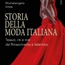 STORIA DELLA MODA ITALIANA - Michelangelo Iossa - COPERTINA